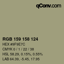 Color code: RGB 159 158 124 | qconv.com