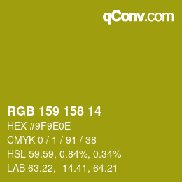颜色代码: RGB 159 158 14 | qconv.com