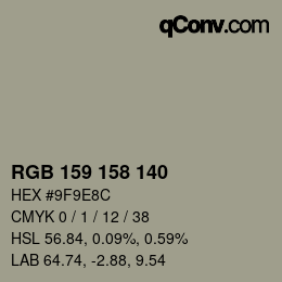 颜色代码: RGB 159 158 140 | qconv.com