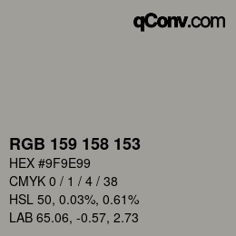 Color code: RGB 159 158 153 | qconv.com