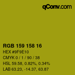 颜色代码: RGB 159 158 16 | qconv.com