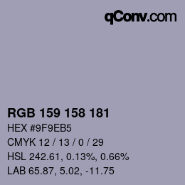 カラーコード: RGB 159 158 181 | qconv.com