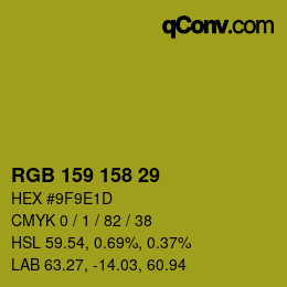 Color code: RGB 159 158 29 | qconv.com