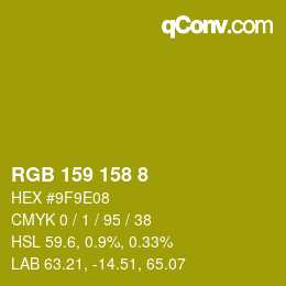 Farbcode: RGB 159 158 8 | qconv.com
