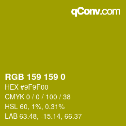 Color code: RGB 159 159 0 | qconv.com