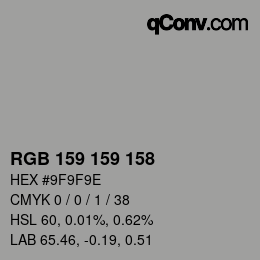 カラーコード: RGB 159 159 158 | qconv.com