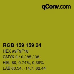 颜色代码: RGB 159 159 24 | qconv.com