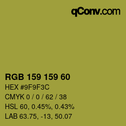 颜色代码: RGB 159 159 60 | qconv.com