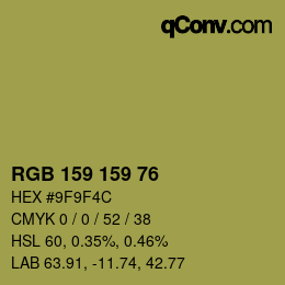 Color code: RGB 159 159 76 | qconv.com