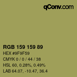 カラーコード: RGB 159 159 89 | qconv.com