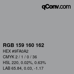 カラーコード: RGB 159 160 162 | qconv.com
