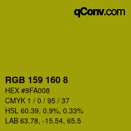 Color code: RGB 159 160 8 | qconv.com