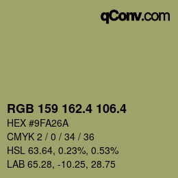 カラーコード: RGB 159 162.4 106.4 | qconv.com
