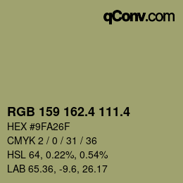 カラーコード: RGB 159 162.4 111.4 | qconv.com