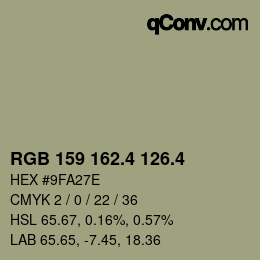 カラーコード: RGB 159 162.4 126.4 | qconv.com