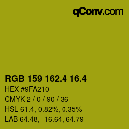 カラーコード: RGB 159 162.4 16.4 | qconv.com