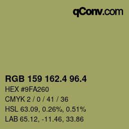 カラーコード: RGB 159 162.4 96.4 | qconv.com