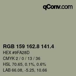カラーコード: RGB 159 162.8 141.4 | qconv.com