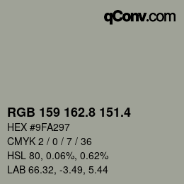 カラーコード: RGB 159 162.8 151.4 | qconv.com
