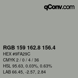カラーコード: RGB 159 162.8 156.4 | qconv.com