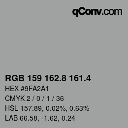カラーコード: RGB 159 162.8 161.4 | qconv.com