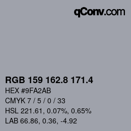 カラーコード: RGB 159 162.8 171.4 | qconv.com