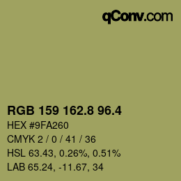 カラーコード: RGB 159 162.8 96.4 | qconv.com