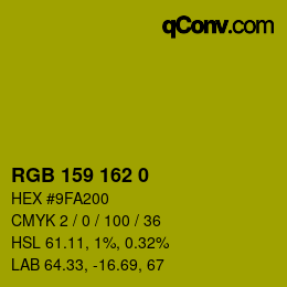 カラーコード: RGB 159 162 0 | qconv.com
