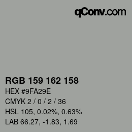 Color code: RGB 159 162 158 | qconv.com