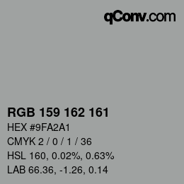 カラーコード: RGB 159 162 161 | qconv.com