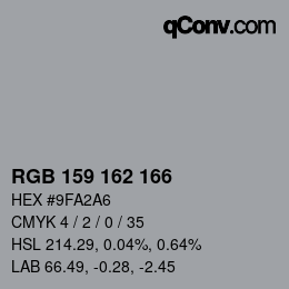 Color code: RGB 159 162 166 | qconv.com