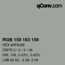 Color code: RGB 159 163 158 | qconv.com