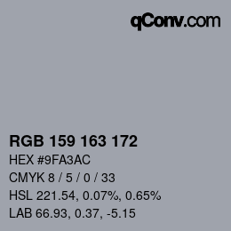 颜色代码: RGB 159 163 172 | qconv.com