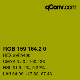 カラーコード: RGB 159 164.2 0 | qconv.com