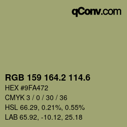 カラーコード: RGB 159 164.2 114.6 | qconv.com