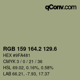 カラーコード: RGB 159 164.2 129.6 | qconv.com