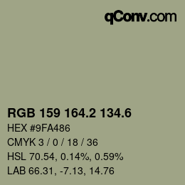 カラーコード: RGB 159 164.2 134.6 | qconv.com