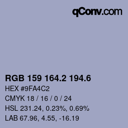カラーコード: RGB 159 164.2 194.6 | qconv.com