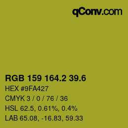 カラーコード: RGB 159 164.2 39.6 | qconv.com