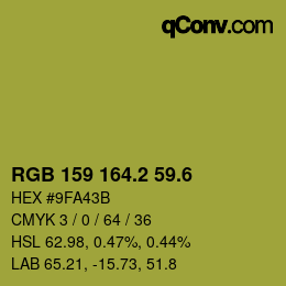 カラーコード: RGB 159 164.2 59.6 | qconv.com