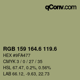 カラーコード: RGB 159 164.6 119.6 | qconv.com