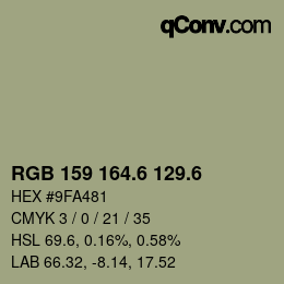 カラーコード: RGB 159 164.6 129.6 | qconv.com