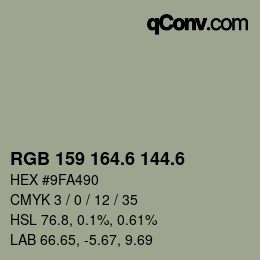 カラーコード: RGB 159 164.6 144.6 | qconv.com