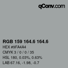 カラーコード: RGB 159 164.6 164.6 | qconv.com