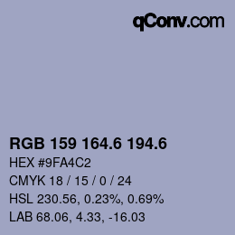 カラーコード: RGB 159 164.6 194.6 | qconv.com
