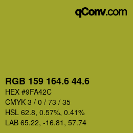 カラーコード: RGB 159 164.6 44.6 | qconv.com