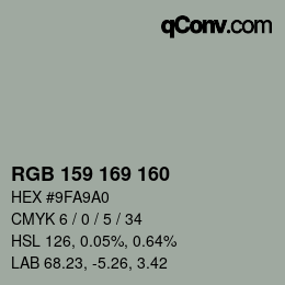 カラーコード: RGB 159 169 160 | qconv.com