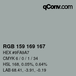 Color code: RGB 159 169 167 | qconv.com