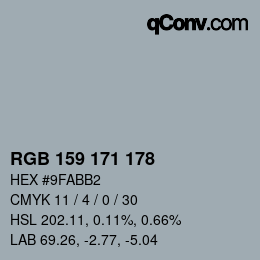 Color code: RGB 159 171 178 | qconv.com