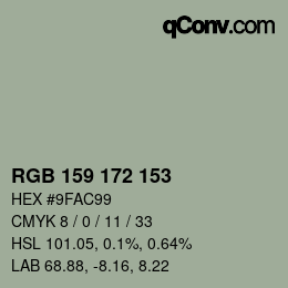 カラーコード: RGB 159 172 153 | qconv.com
